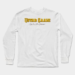 Ustad Saami Pakistan Is for the Peaceful Long Sleeve T-Shirt